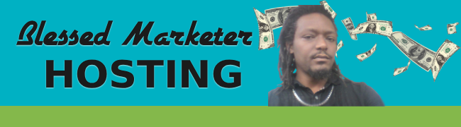 Blessed Marketer Hosting